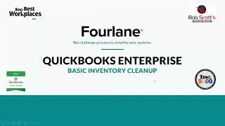 QuickBooks Deep Dive - QuickBooks Enterprise Basic Inventory Cleanup