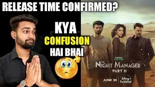 The Night Manager Part 2 Release Time | The Night Manager Season 2 Release Time | 