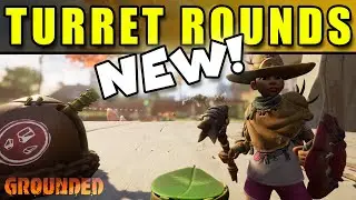 Grounded 1.2 Super Duper Update  - Turret Rounds - Ammo Types & Effects!