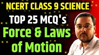 Best MCQ Class 9 Force & Laws of Motion || Class 9 Physics // Class 9 Force MCQ 
