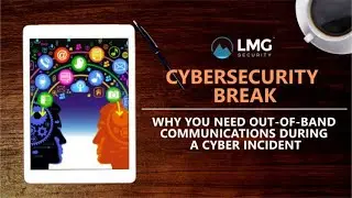 Why You Need Out-of-band Communications During a Cyber Incident