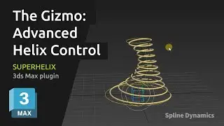 SuperHelix 3ds Max Tutorial: Mastering the Gizmo to Shape Custom Helical Splines
