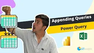 Appending Queries in Power Query (Power BI & Excel)