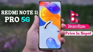 Redmi Note 11 Pro Review नेपालीमा | Redmi Note 11 Pro 5G Price in Nepal | Tech Nepal