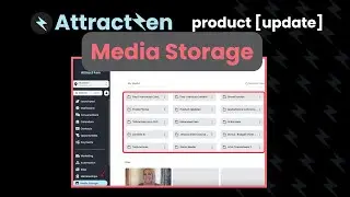 Product Update: Media Storage