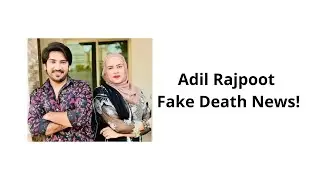 Adil Rajpoot Tiktoker Death news | reason?