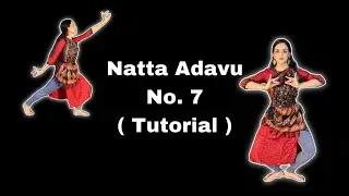 Natta Adavu No.7(TUTORIAL){Bharatanatyam Pathshala with}[Nagina Arora] 