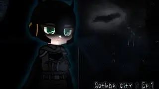 Gothan City • Ep.1 • | Piloto | — Studios Ragnarok — Capitulo 1