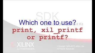 Xilinx SDK: Output with print, xil_printf and printf