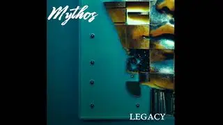 Mythos - Legacy