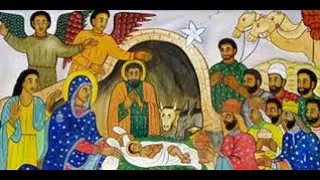 Ethiopian Orthodox Christmas Mezmur