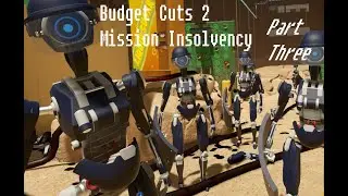 Budget Cuts 2 Mission Insolvency (Oculus Rift): Climbing the Tower of Success [3/6]
