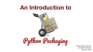 An Introduction to Python Packaging