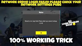 network error login failed please check your network settings pubg mobile | Pubg login problem 2024
