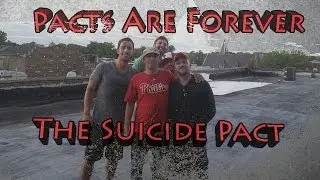 PACTS ARE FOREVER - The Suicide Pact 2002 - 2006 (Documentary)
