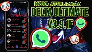 SAIU🔥 DELTA ULTIMATE 🤡 V3.9.1F MELHOR ATUALIZAÇÃO JANEIRO 2022 [MELHOR TEMA]