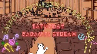 Saturday Karaoke Stream