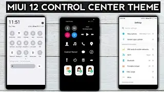 MIUI 12 CONTROL CENTER THEME | MIUI 12 THEME MIUI 11 | MIUI 12 SUPPORTED THEME MIUI 11