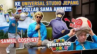 CERITA PAS KE UNIVERSAL STUDIO JEPANG!!! BANYAK BANGET ANIME NYA!!!