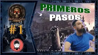 BALDUR'S GATE (2021) #1 - PRIMEROS PASOS | GAMEPLAY ESPAÑOL