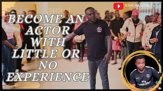 How to Become an Actor with No Experience | Step-by-Step Beginner Guide