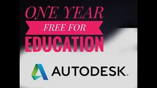 Autodesk for students , educators and institutional , one year free access