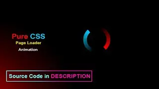Loading Animation html and css / Loading spinner in html and css