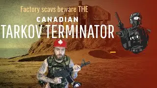 Factory Tarkov Terminator - Escape from Tarkov