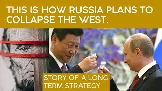 How Russia wants to Collapse the West - De dollarization strategy.