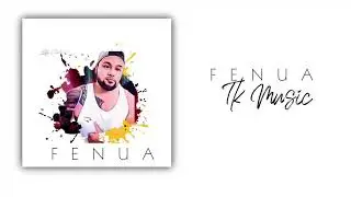 Fenua - TK (Official Audio 2020)