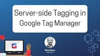 Server-side Tagging In Google Tag Manager – Online Course By Simmer
