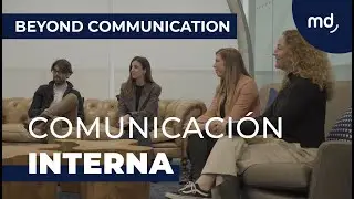 Posicionamiento Estratégico de la Comunicación Interna | Beyond Communication