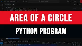 Python Program to Find Area and Perimeter of a Circle ( radius user input )