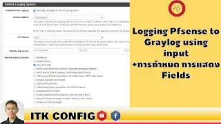 EP.148-Logging Pfsense to Graylog using input