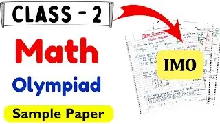 Maths Olympiad for Class 2 | Olympiad Exam Class 2 | Math Olympiad Sample Paper | IMO for Class 2