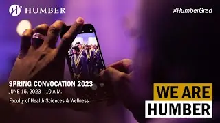 #HumberGrad Spring 2023 | Ceremony 7 of 10 | June 15 at 10am