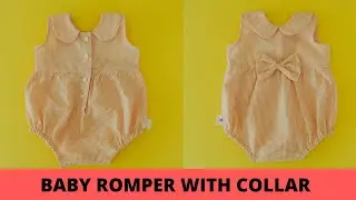 DIY HOW TO SEW BABY ROMPER WITH COLLAR TUTORIAL( beginners sewing) free pattern paper