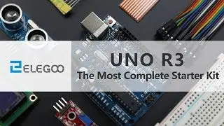 Introducing: Elegoo UNO Project The Most Complete Starter Kit