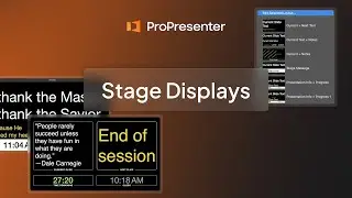 ProPresenter-  Stage Displays