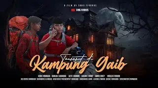 TERSESAT DI KAMPUNG GAIB - SANG FIRDAUS