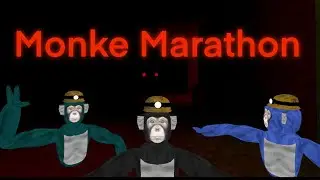 (Big Scary) Monke Marathon Part 1 @cooldudeminty
