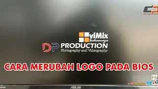 CARA MERUBAH LOGO PADA BIOS