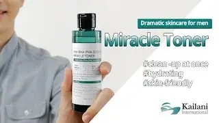 KAILANI _Miracle toner_Man has perfect skin care with this one