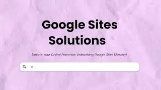 Best Google Sites solutions - testmator.com