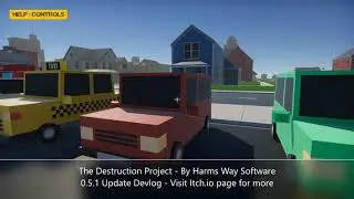 The Destruction Project - Update 0.5.1 - Devlog #1