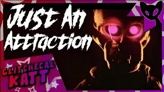 FNAF SONG ▶ Just An Attraction [COVER] (by 