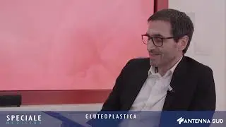 Gluteoplastica: Speciale Medicina Puglia - Dott. Arturo Amoroso