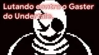 Jogando contra gaster (BattleTale)