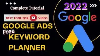 google ads keyword planner || google ad || Google's keyword ||google ads youtube ||best for youtuber