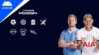 PES 2024 MOBILE V1.0 | O MELHOR JOGO DE FUTEBOL OFFLINE